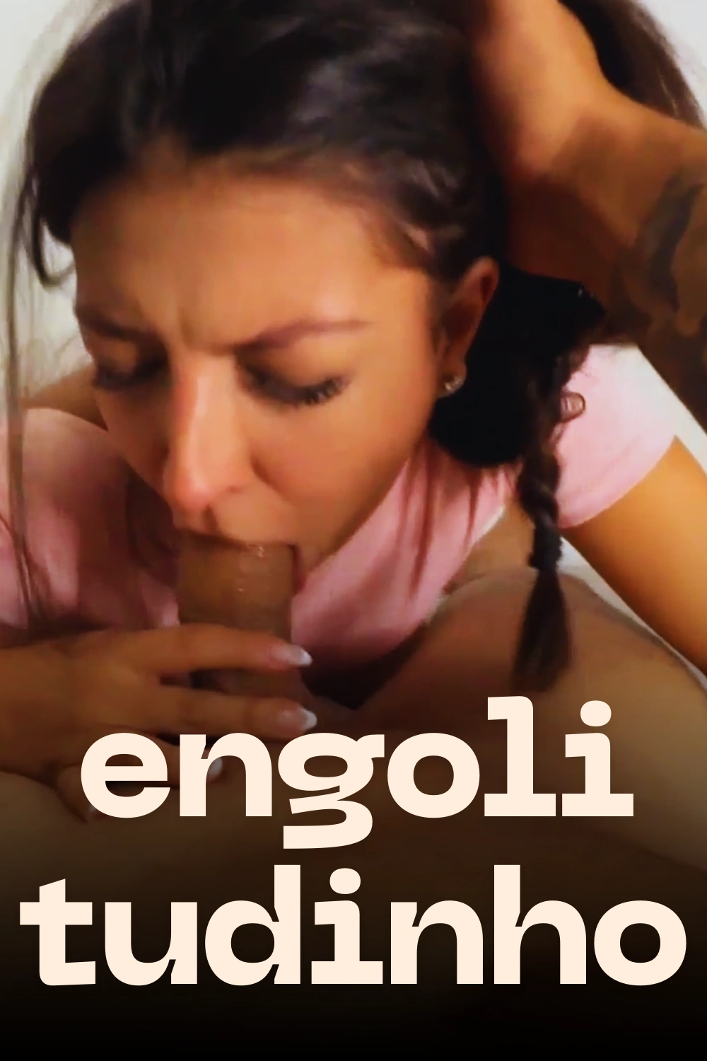 Engoli até a última gota